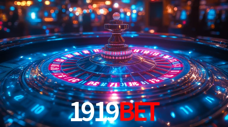 Explore as vantagens do 1919Bet: serviço profissional e confiabilidade